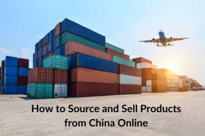 How to Source and Sell Products from China Online?