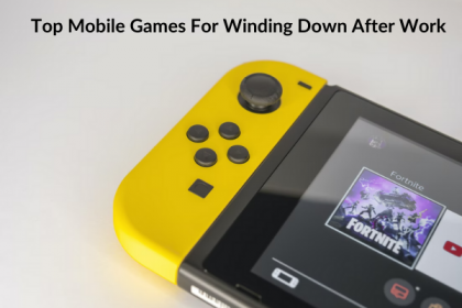Top Mobile Games For Winding Down After Work
